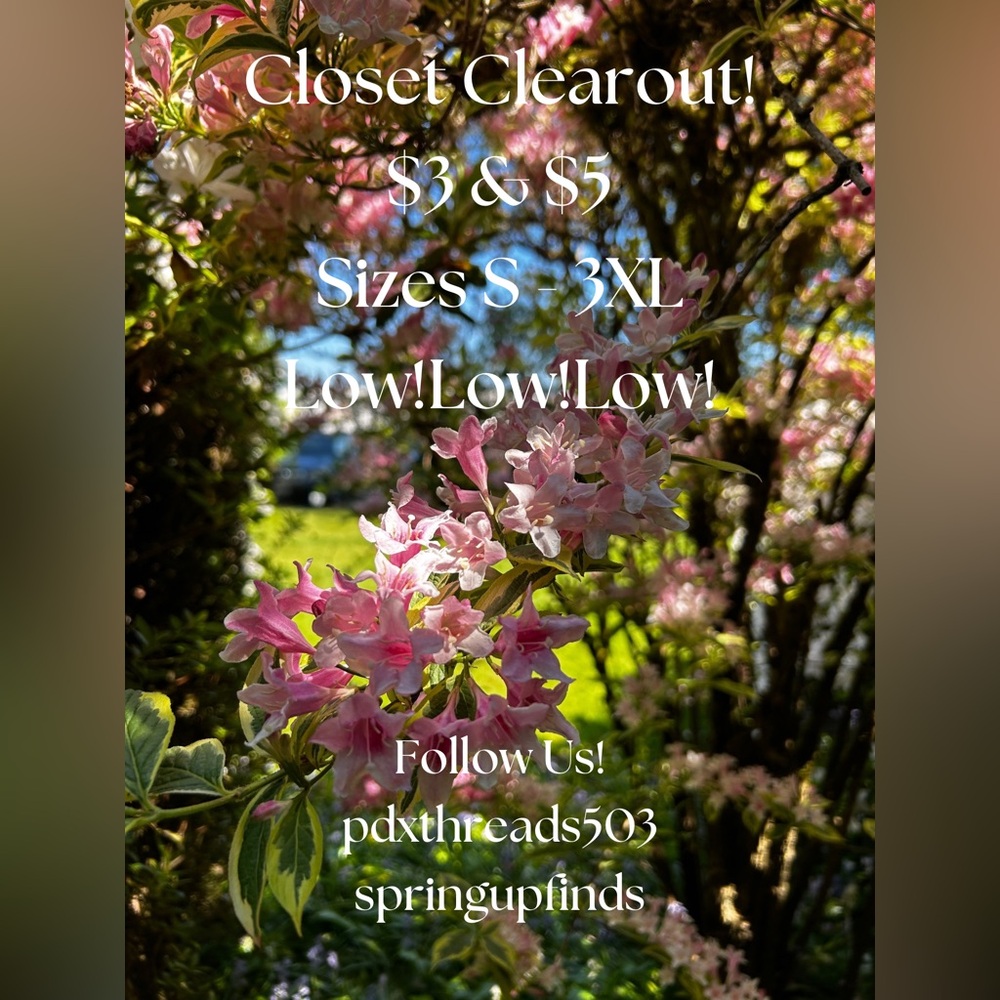 Closet Clearout! Come Shop Low Prices! $3 and $5 items!
